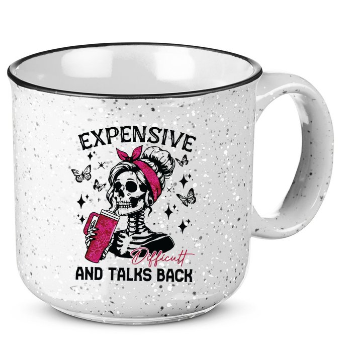 Expensive Difficult And Talks Back 15oz Campfire Ceramic Mug