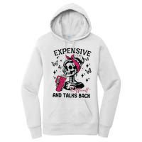 Expensive Difficult And Talks Back Women's Pullover Hoodie