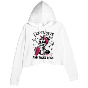 Expensive Difficult And Talks Back Crop Fleece Hoodie