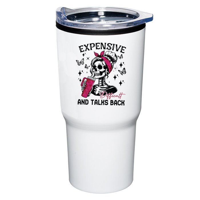 Expensive Difficult And Talks Back Tumbler