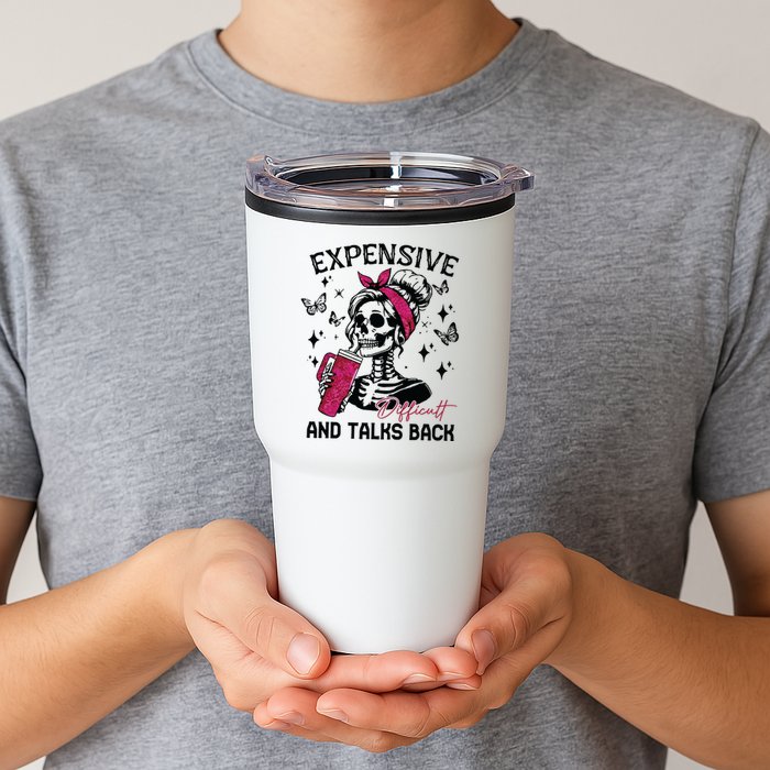 Expensive Difficult And Talks Back Tumbler