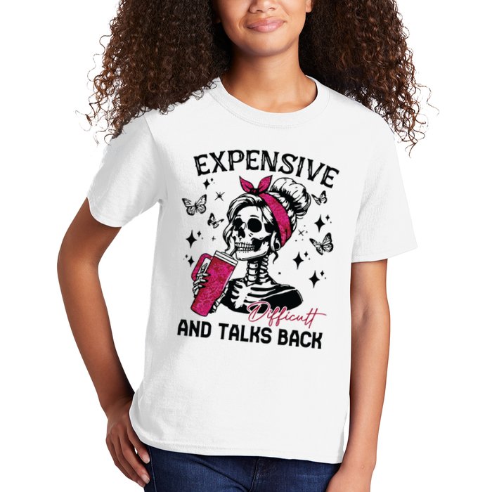 Expensive Difficult And Talks Back Kids T-Shirt