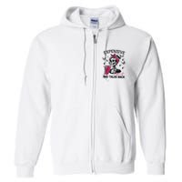 Expensive Difficult And Talks Back Full Zip Hoodie