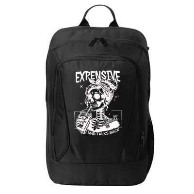 Expensive Difficult And Talks Back City Backpack