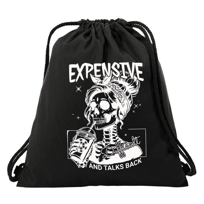 Expensive Difficult And Talks Back Drawstring Bag