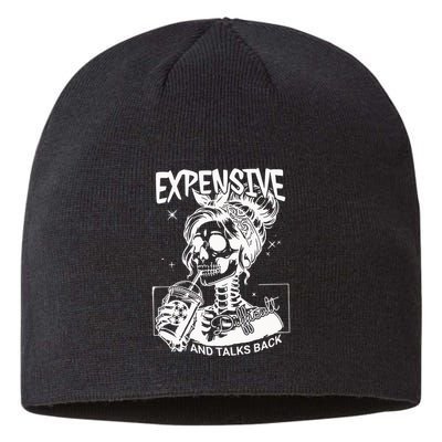 Expensive Difficult And Talks Back Sustainable Beanie