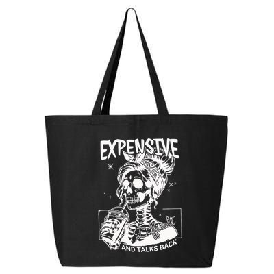 Expensive Difficult And Talks Back 25L Jumbo Tote