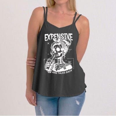 Expensive Difficult And Talks Back Women's Strappy Tank