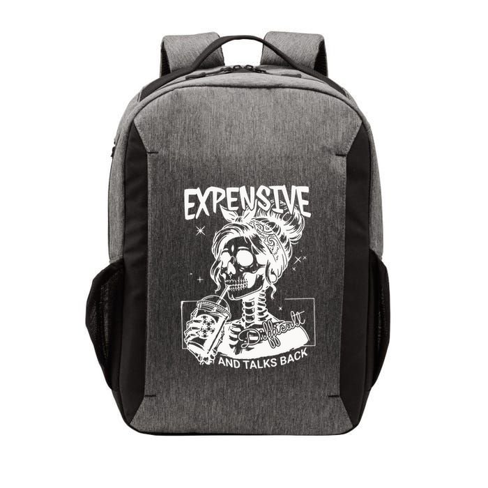 Expensive Difficult And Talks Back Vector Backpack