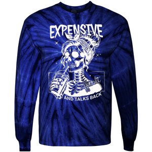 Expensive Difficult And Talks Back Tie-Dye Long Sleeve Shirt