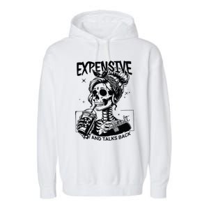 Expensive Difficult And Talks Back Garment-Dyed Fleece Hoodie