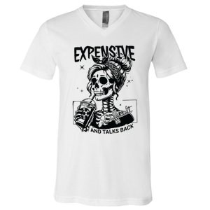 Expensive Difficult And Talks Back V-Neck T-Shirt