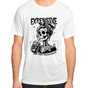 Expensive Difficult And Talks Back Adult ChromaSoft Performance T-Shirt