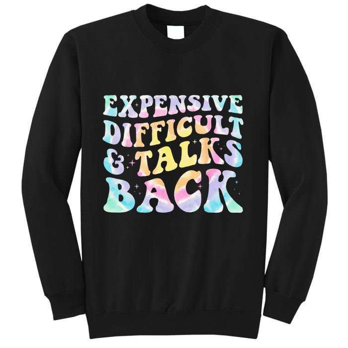 Expensive Difficult And Talks Back Groovy Women Mothers Day Sweatshirt