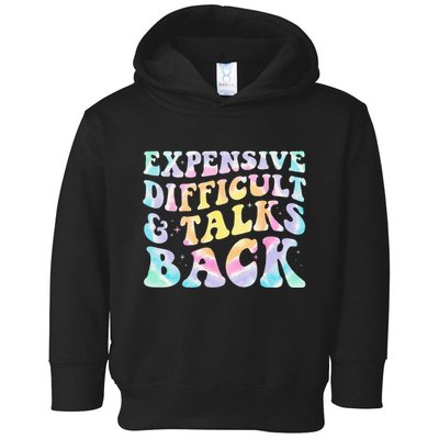 Expensive Difficult And Talks Back Groovy Women Mothers Day Toddler Hoodie