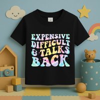 Expensive Difficult And Talks Back Groovy Women Mothers Day Toddler T-Shirt