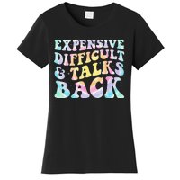 Expensive Difficult And Talks Back Groovy Women Mothers Day Women's T-Shirt