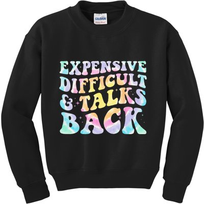 Expensive Difficult And Talks Back Groovy Women Mothers Day Kids Sweatshirt