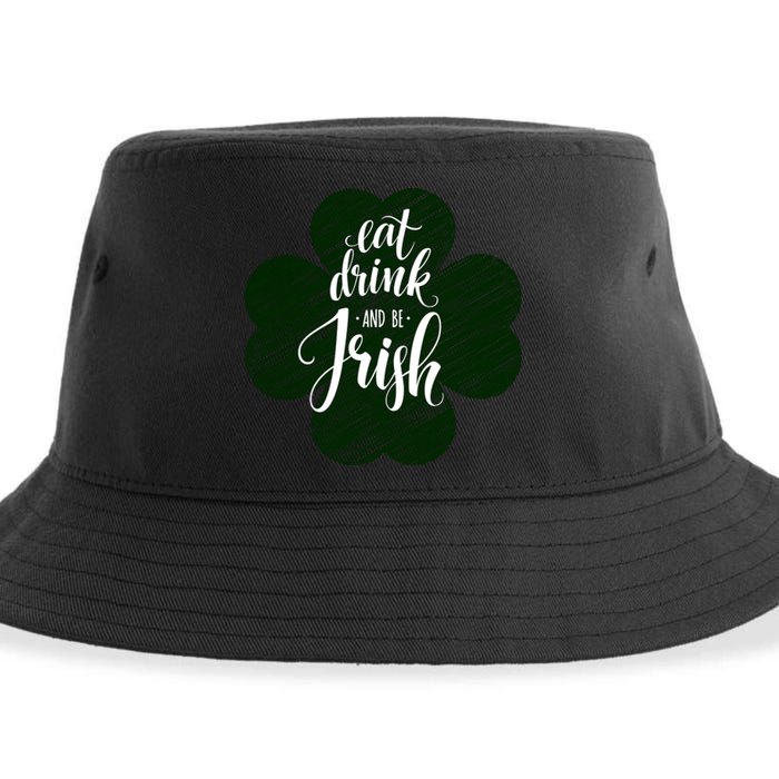 Eat Drink And Be Irish Saint Patricks Sustainable Bucket Hat