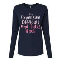 Expensive Difficult And Talks Back Mothers Day Mom Heart Womens Cotton Relaxed Long Sleeve T-Shirt