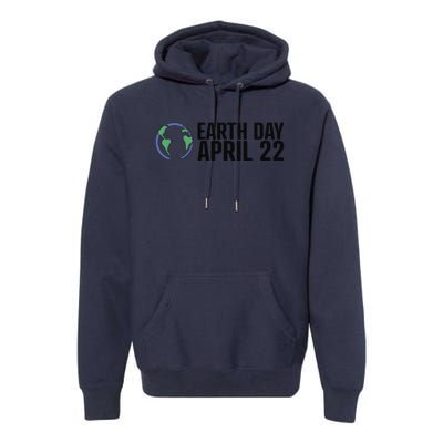 Earth Day April 22 Climate Change Global Warming Premium Hoodie