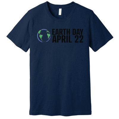 Earth Day April 22 Climate Change Global Warming Premium T-Shirt