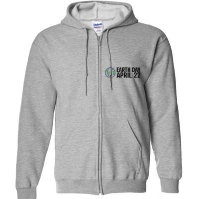 Earth Day April 22 Climate Change Global Warming Full Zip Hoodie