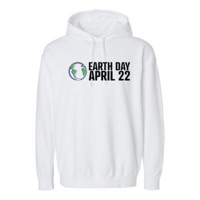 Earth Day April 22 Climate Change Global Warming Garment-Dyed Fleece Hoodie