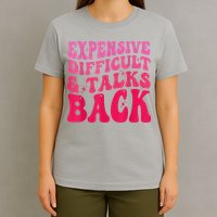 Expensive Difficult And Talks Back Funny Mother's Day Groovy T-Shirt