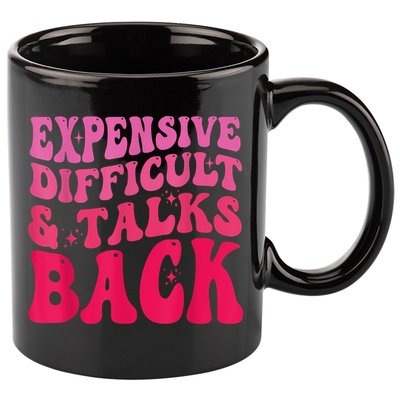 Expensive Difficult And Talks Back Funny Mother's Day Groovy 11oz C Handle Ceramic Mug