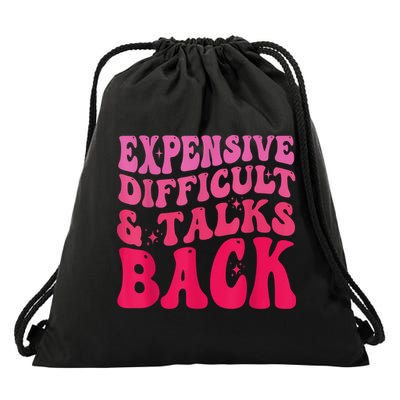 Expensive Difficult And Talks Back Funny Mother's Day Groovy Drawstring Bag