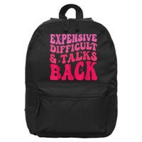 Expensive Difficult And Talks Back Funny Mother's Day Groovy 16 in Basic Backpack