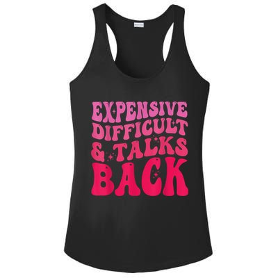 Expensive Difficult And Talks Back Funny Mother's Day Groovy Ladies PosiCharge Competitor Racerback Tank