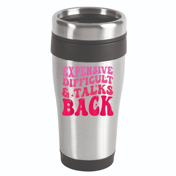 Expensive Difficult And Talks Back Funny Mother's Day Groovy 16oz Travel Tumbler