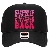 Expensive Difficult And Talks Back Funny Mother's Day Groovy Hat