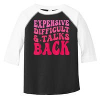 Expensive Difficult And Talks Back Funny Mother's Day Groovy Toddler Fine Jersey T-Shirt