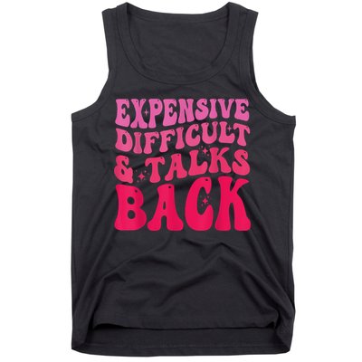 Expensive Difficult And Talks Back Funny Mother's Day Groovy Tank Top