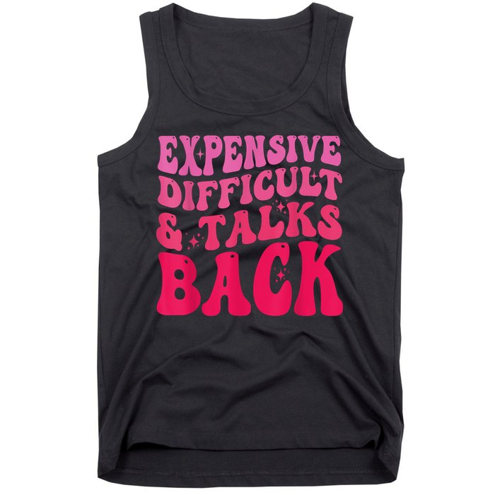 Expensive Difficult And Talks Back Funny Mother's Day Groovy Tank Top