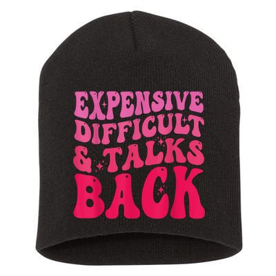 Expensive Difficult And Talks Back Funny Mother's Day Groovy Short Acrylic Beanie