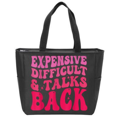 Expensive Difficult And Talks Back Funny Mother's Day Groovy Zip Tote Bag