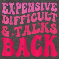 Expensive Difficult And Talks Back Funny Mother's Day Groovy Vector Backpack