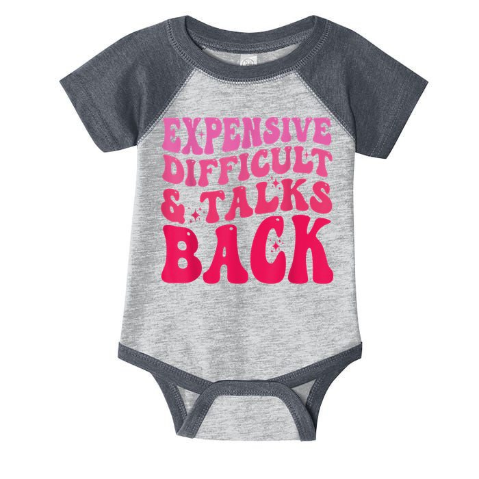Expensive Difficult And Talks Back Funny Mother's Day Groovy Infant Baby Jersey Bodysuit