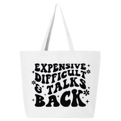 Expensive Difficult And Talks Back Mothers Day Mom Life 25L Jumbo Tote