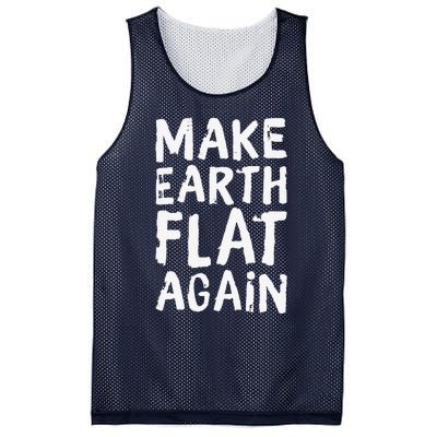 Earth Day April 22 Fun Make Earth Flat Again Mesh Reversible Basketball Jersey Tank