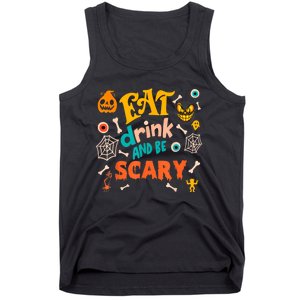 Eat Drink And Be Scary Funny Halloween Tank Top