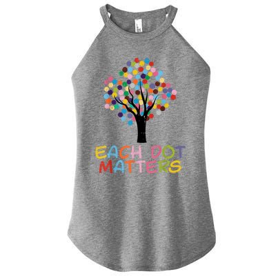 Each Dot Art Matters Tree Dots Day Women's Perfect Tri Rocker Tank