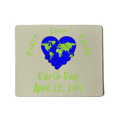 Earth Day April 22 Respect Mother Earth Mousepad