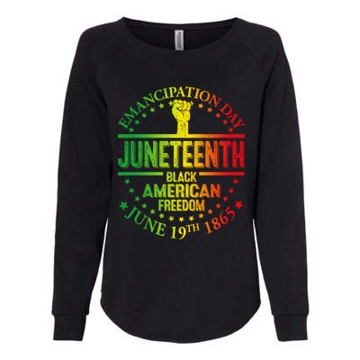 Ecipation Day African Juneteenth 1865 Black Freedom Day Gift Womens California Wash Sweatshirt