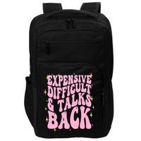 Expensive Difficult And Talks Back Impact Tech Backpack