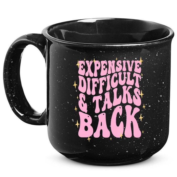 Expensive Difficult And Talks Back 15oz Campfire Ceramic Mug